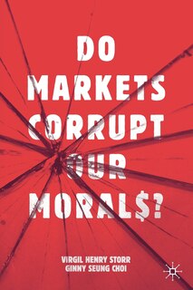 Front cover_Do Markets Corrupt Our Morals?