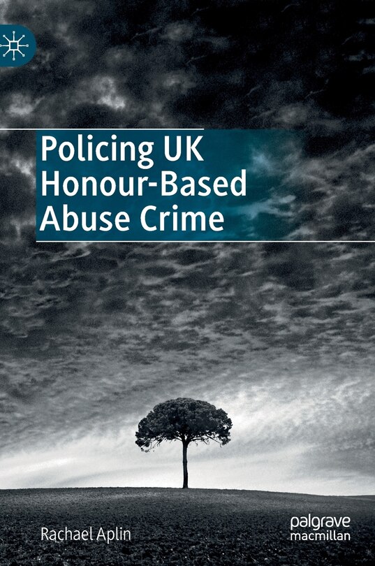 Front cover_Policing Uk Honour-based Abuse Crime