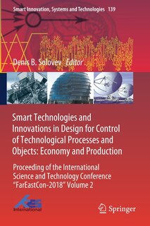 Front cover_Smart Technologies and Innovations in Design for Control of Technological Processes and Objects