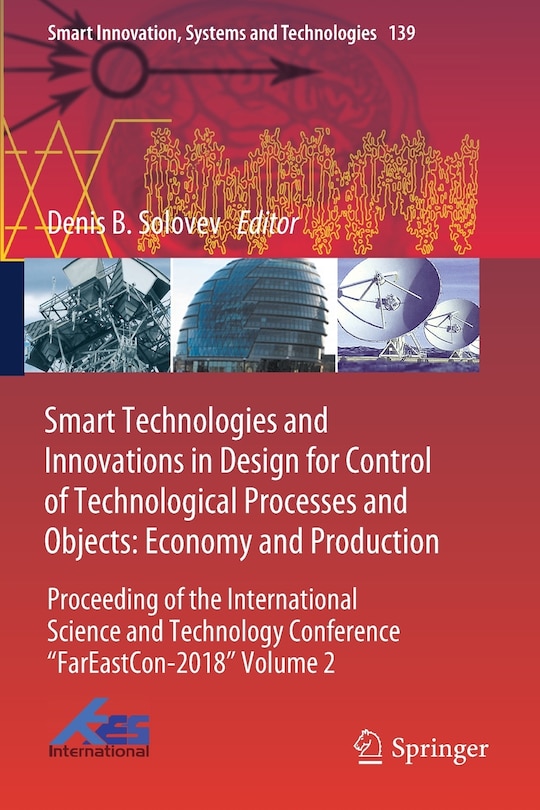Front cover_Smart Technologies and Innovations in Design for Control of Technological Processes and Objects