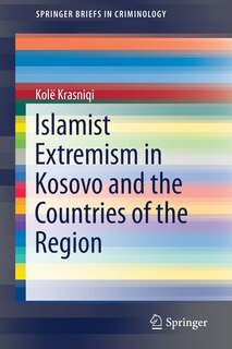 Couverture_Islamist Extremism In Kosovo And The Countries Of The Region