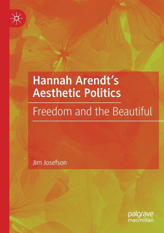 Front cover_Hannah Arendt's Aesthetic Politics