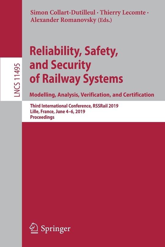 Couverture_Reliability, Safety, And Security Of Railway Systems. Modelling, Analysis, Verification, And Certification