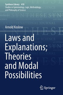 Couverture_Laws And Explanations; Theories And Modal Possibilities