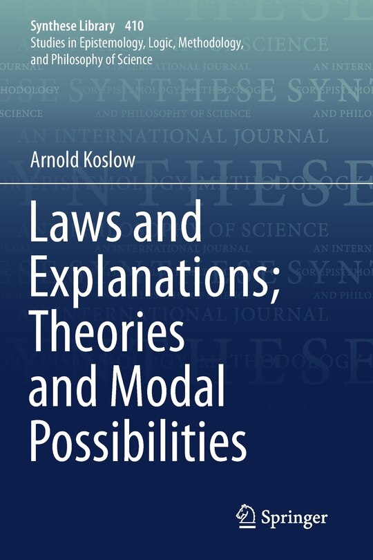 Couverture_Laws And Explanations; Theories And Modal Possibilities