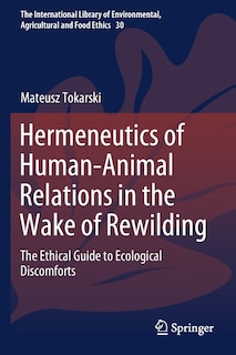 Couverture_Hermeneutics Of Human-animal Relations In The Wake Of Rewilding