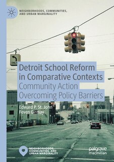 Front cover_Detroit School Reform In Comparative Contexts