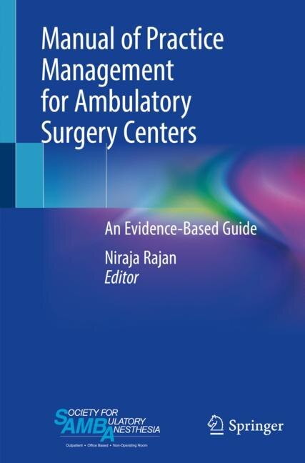 Front cover_Manual Of Practice Management For Ambulatory Surgery Centers