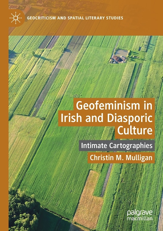 Couverture_Geofeminism In Irish And Diasporic Culture