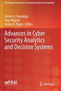 Couverture_Advances in Cyber Security Analytics and Decision Systems