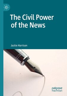 Couverture_The Civil Power Of The News