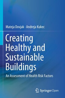 Front cover_Creating Healthy And Sustainable Buildings
