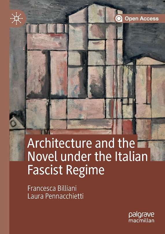 Couverture_Architecture And The Novel Under The Italian Fascist Regime