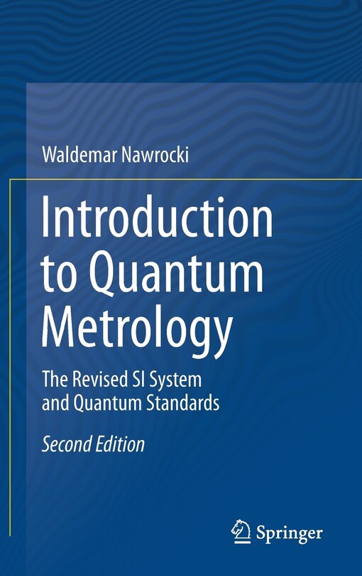Front cover_Introduction To Quantum Metrology