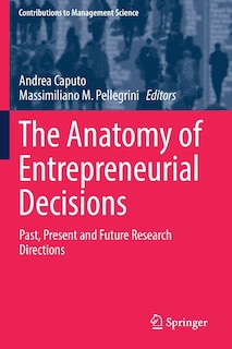 Front cover_The Anatomy Of Entrepreneurial Decisions
