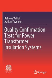 Front cover_Quality Confirmation Tests For Power Transformer Insulation Systems