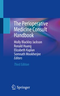 Front cover_The Perioperative Medicine Consult Handbook
