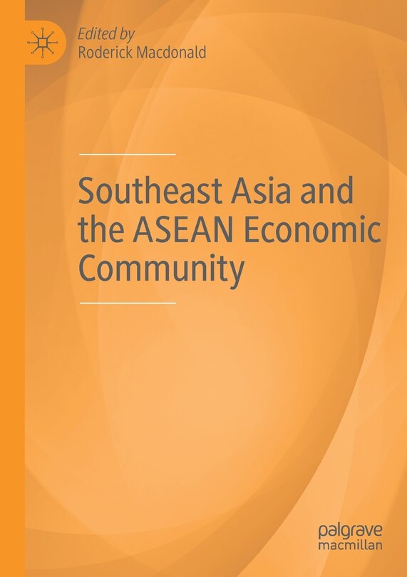 Front cover_Southeast Asia And The Asean Economic Community