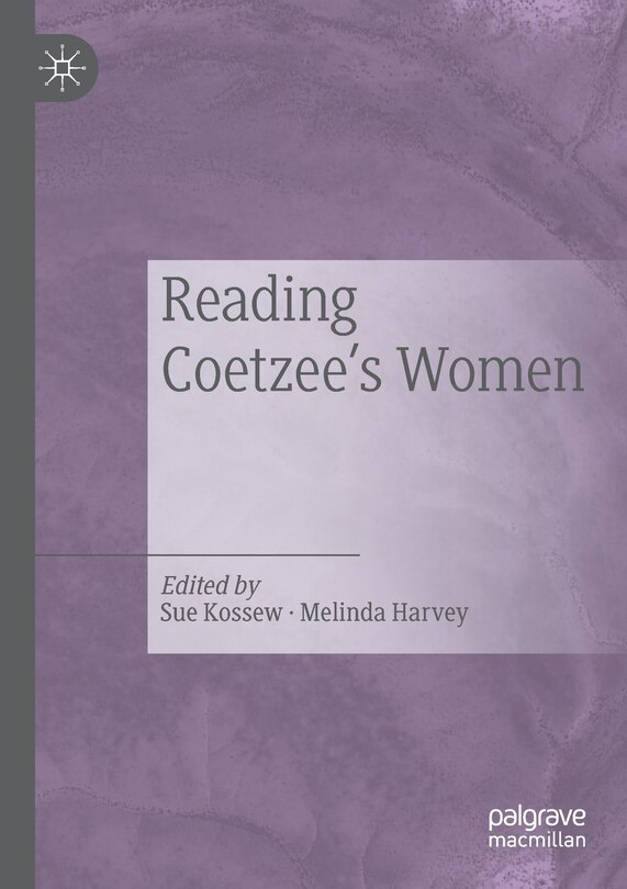 Front cover_Reading Coetzee's Women