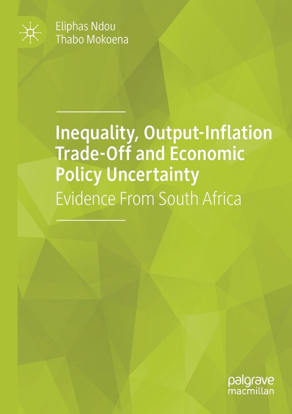 Couverture_Inequality, Output-inflation Trade-off And Economic Policy Uncertainty