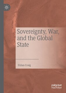 Sovereignty, War, And The Global State