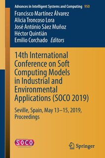Front cover_14th International Conference On Soft Computing Models In Industrial And Environmental Applications (soco 2019)