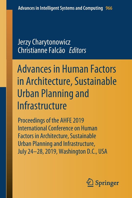 Front cover_Advances in Human Factors in Architecture, Sustainable Urban Planning and Infrastructure