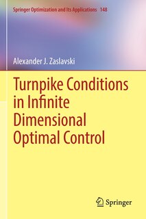 Couverture_Turnpike Conditions In Infinite Dimensional Optimal Control