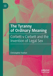 Couverture_The Tyranny Of Ordinary Meaning