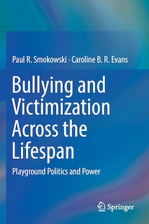 Front cover_Bullying And Victimization Across The Lifespan