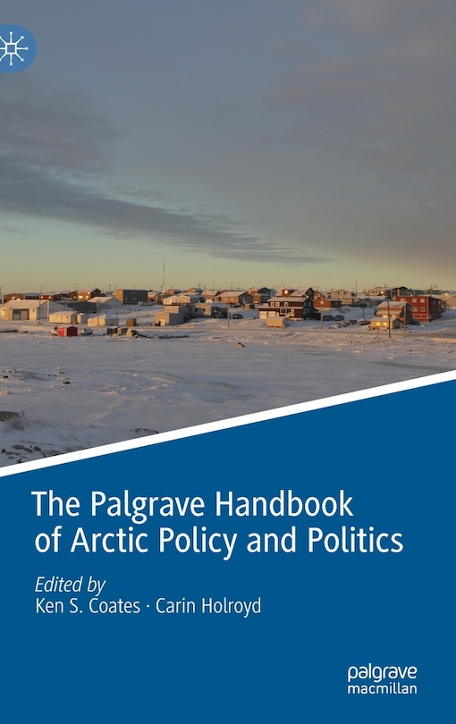 Front cover_Palgrave Handbook of Arctic Policy and Politics
