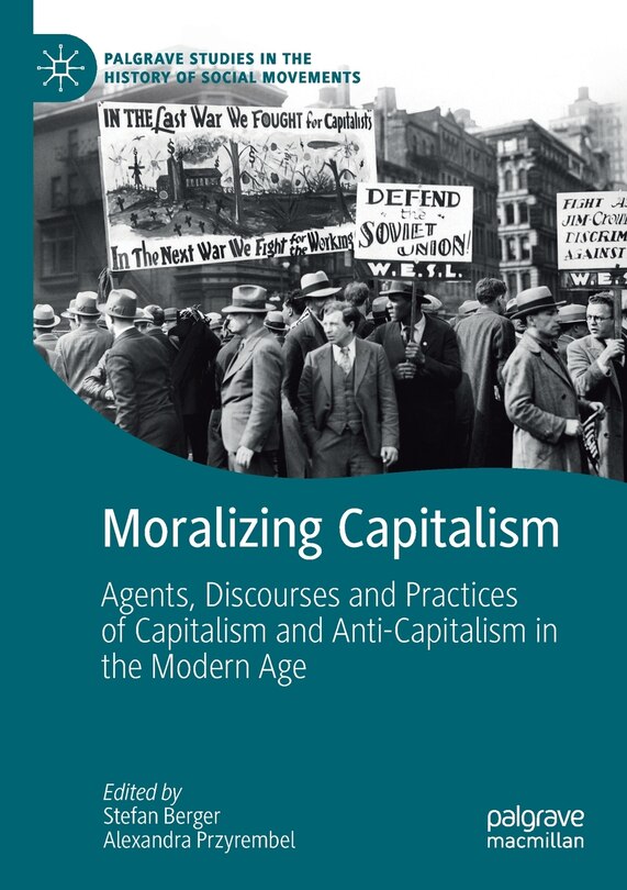 Front cover_Moralizing Capitalism
