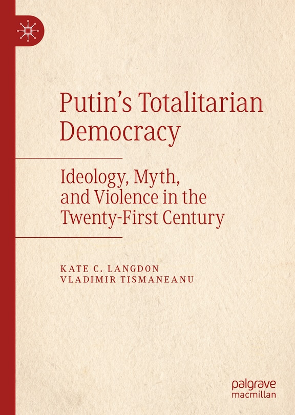 Couverture_Putin's Totalitarian Democracy