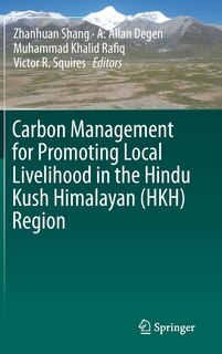 Couverture_Carbon Management For Promoting Local Livelihood In The Hindu Kush Himalayan (hkh) Region