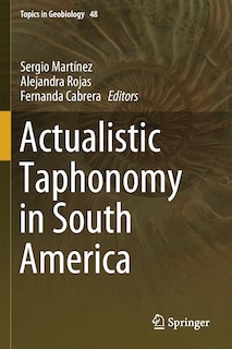 Front cover_Actualistic Taphonomy In South America