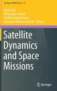 Couverture_Satellite Dynamics And Space Missions