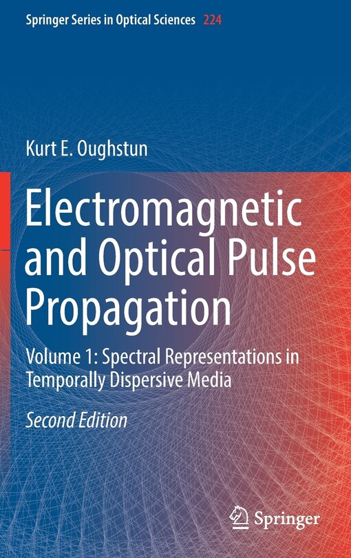 Front cover_Electromagnetic And Optical Pulse Propagation