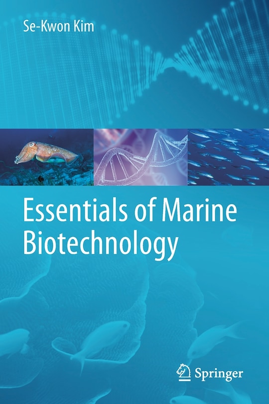 Essentials Of Marine Biotechnology