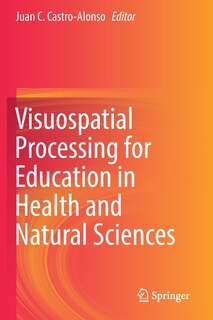 Visuospatial Processing For Education In Health And Natural Sciences
