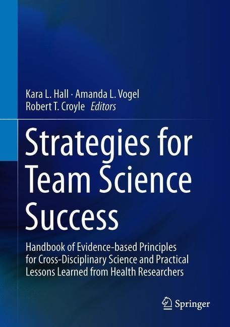 Front cover_Strategies for Team Science Success
