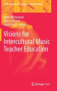 Couverture_Visions For Intercultural Music Teacher Education