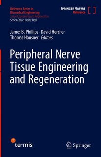 Couverture_Peripheral Nerve Tissue Engineering And Regeneration
