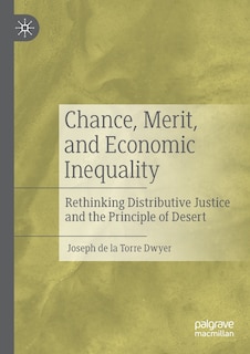 Couverture_Chance, Merit, And Economic Inequality