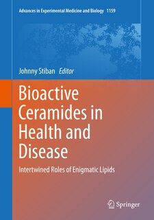 Front cover_Bioactive Ceramides In Health And Disease