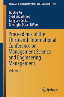 Front cover_Proceedings Of The Thirteenth International Conference On Management Science And Engineering Management