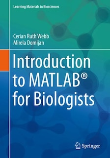 Front cover_Introduction To Matlab For Biologists