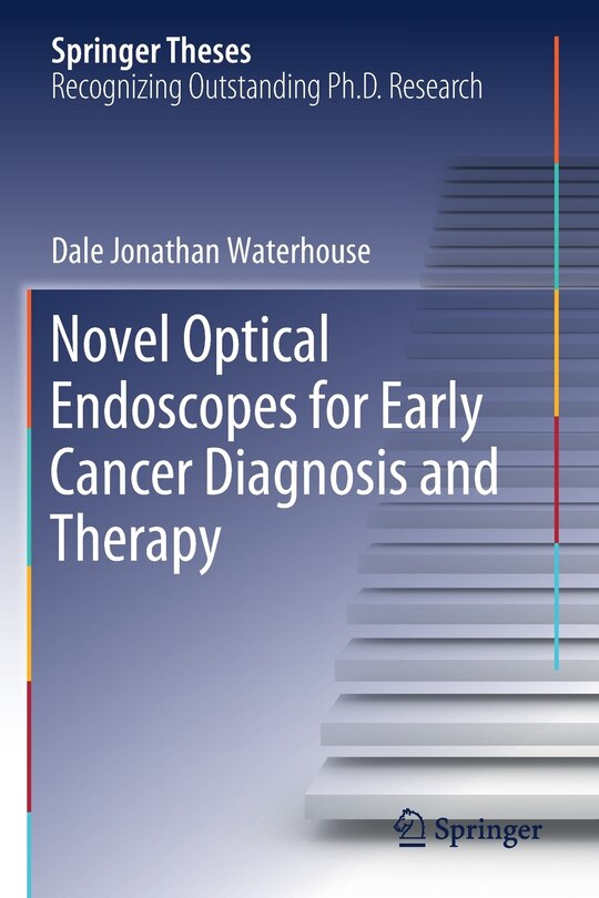 Front cover_Novel Optical Endoscopes For Early Cancer Diagnosis And Therapy