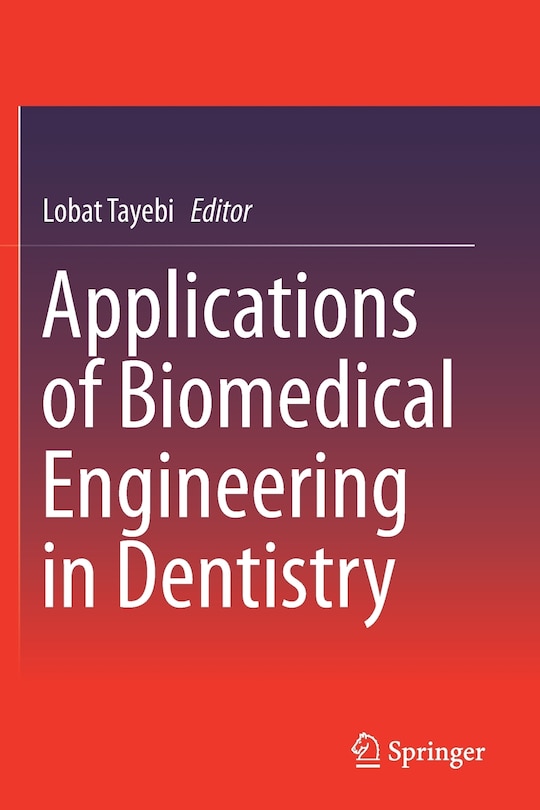 Couverture_Applications Of Biomedical Engineering In Dentistry