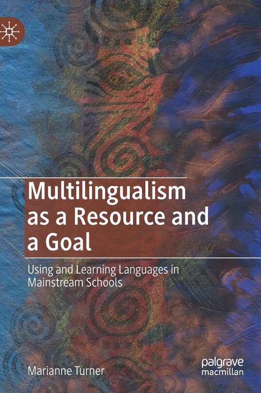 Front cover_Multilingualism As A Resource And A Goal