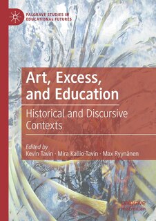 Front cover_Art, Excess, And Education